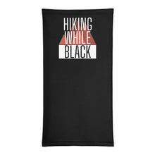 Load image into Gallery viewer, Hiking While Black Neck Gaiter