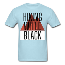 Load image into Gallery viewer, Hiking While Black Unisex T-Shirt, Classic - powder blue