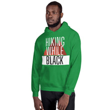 Load image into Gallery viewer, Hiking While Black Unisex Hoodie