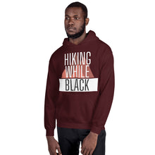 Load image into Gallery viewer, Hiking While Black Unisex Hoodie