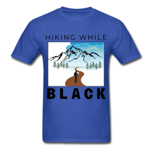 Load image into Gallery viewer, Hiking While Black Unisex T-Shirt, Hiker &amp; Mountains - royal blue
