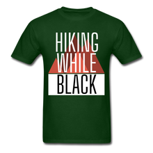 Load image into Gallery viewer, Hiking While Black Unisex T-Shirt, Classic - forest green
