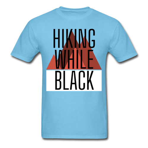 Hiking While Black Unisex T-Shirt, Classic - aquatic blue